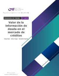 Documento de Trabajo N° 02/24:Valor de la información de deuda en el mercado de créditos