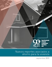 Nuevos reportes asociados a ahorro para la vivienda