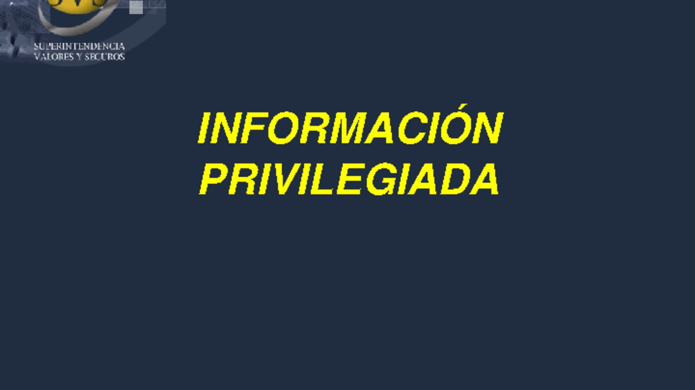 Presentación "Información Privilegiada". SVS.
