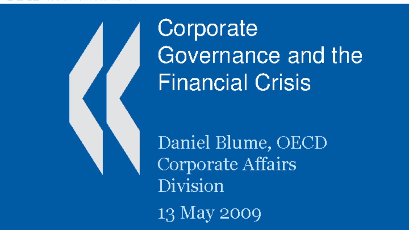Seminario "Lecciones de la Crisis en los Gobiernos Corporativos". Presentación de Daniel Blume, OECD. 13 de mayo de 2009.