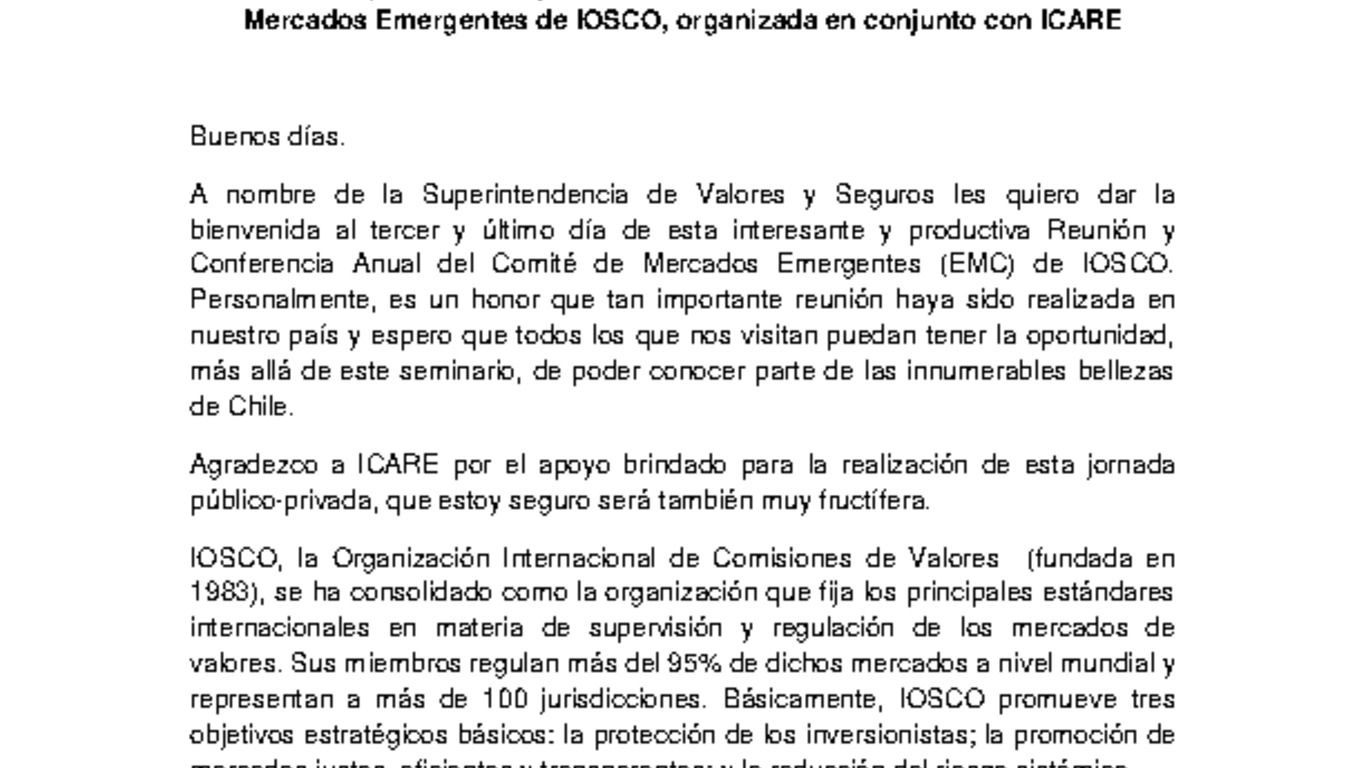 Discurso de apertura Jornada abierta encuentro Anual del Comité de Mercados Emergentes de IOSCO, organizada en conjunto con ICARE. Superintendente Fernando Coloma. 21 de noviembre 2012.