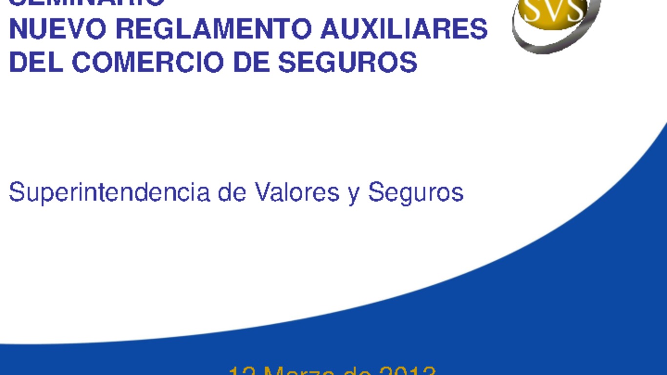 Presentación "Desafíos de la Regulación de Gobiernos Corporativos en Chile". Fernando Coloma, Superintendente de Valores y Seguros.