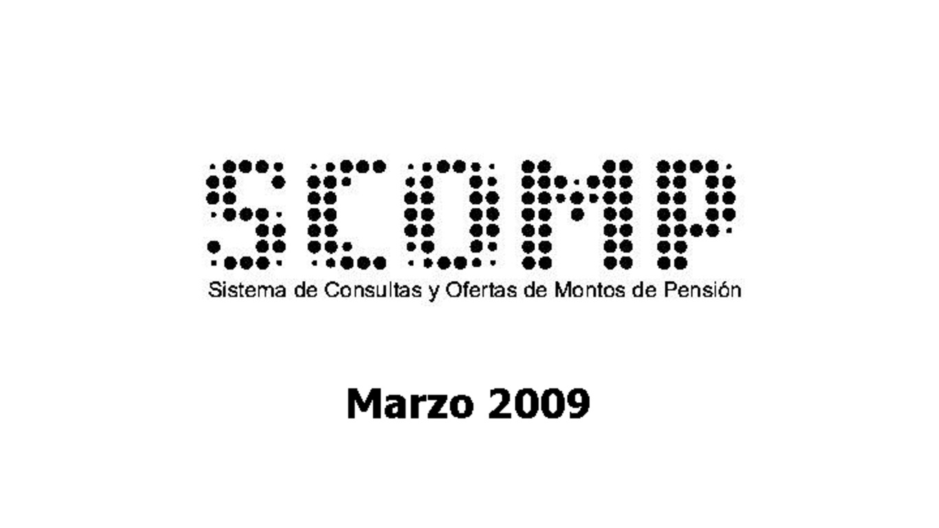 Seminario Rentas Vitalicias.Presentación "SCOMP" Sergio Baeza. 19 de marzo de 2009