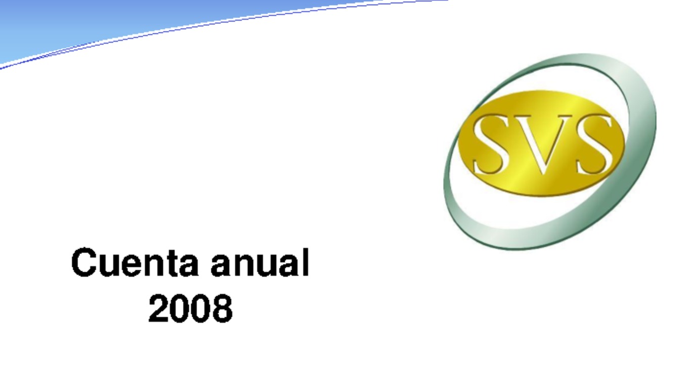 Presentación Cuenta Pública del año 2008, Superintendencia de Valores y Seguros. 29 de abril de 2009