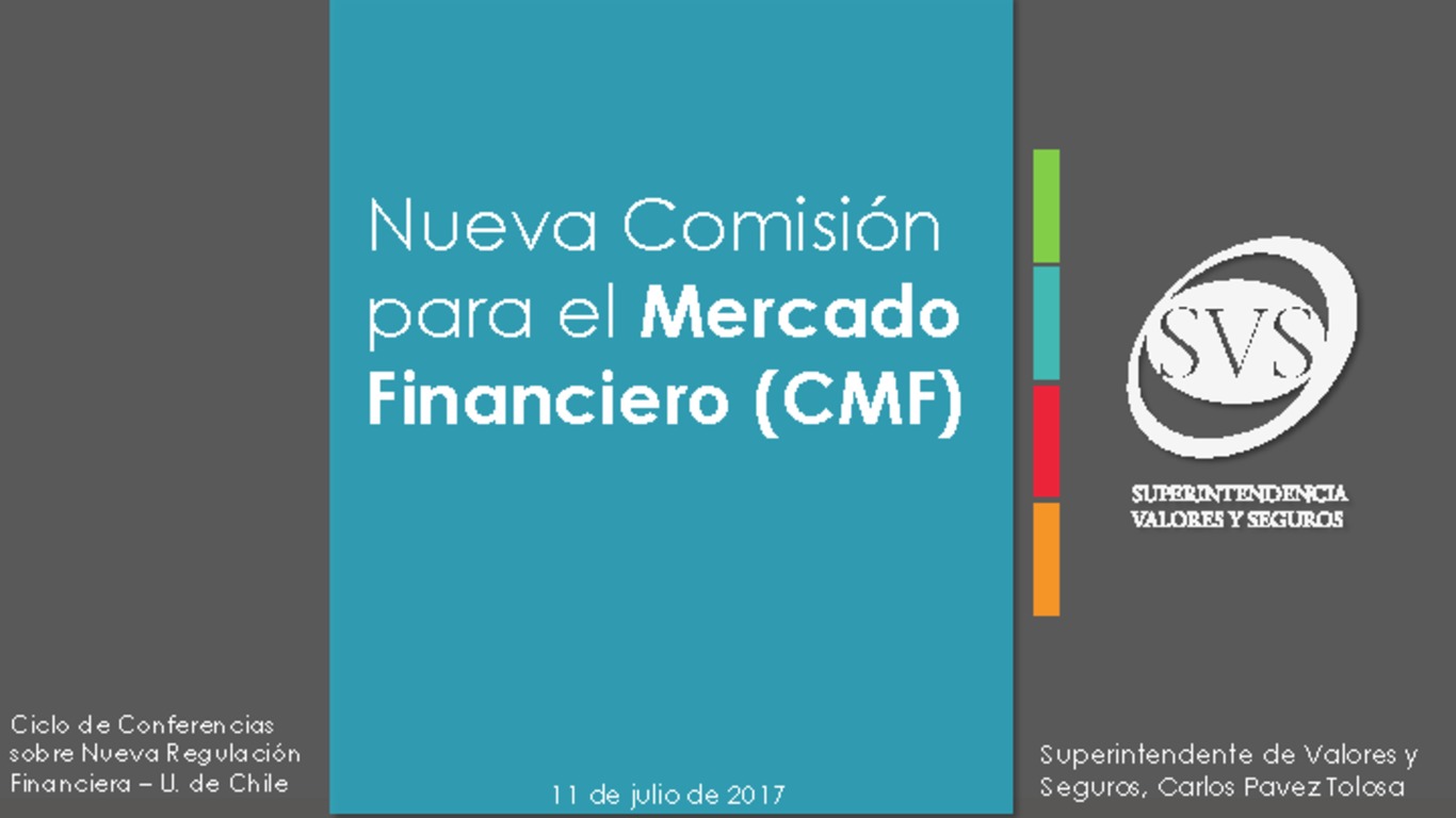 Presentación "Nueva Comisión para el Mercado Financiero (CMF)"