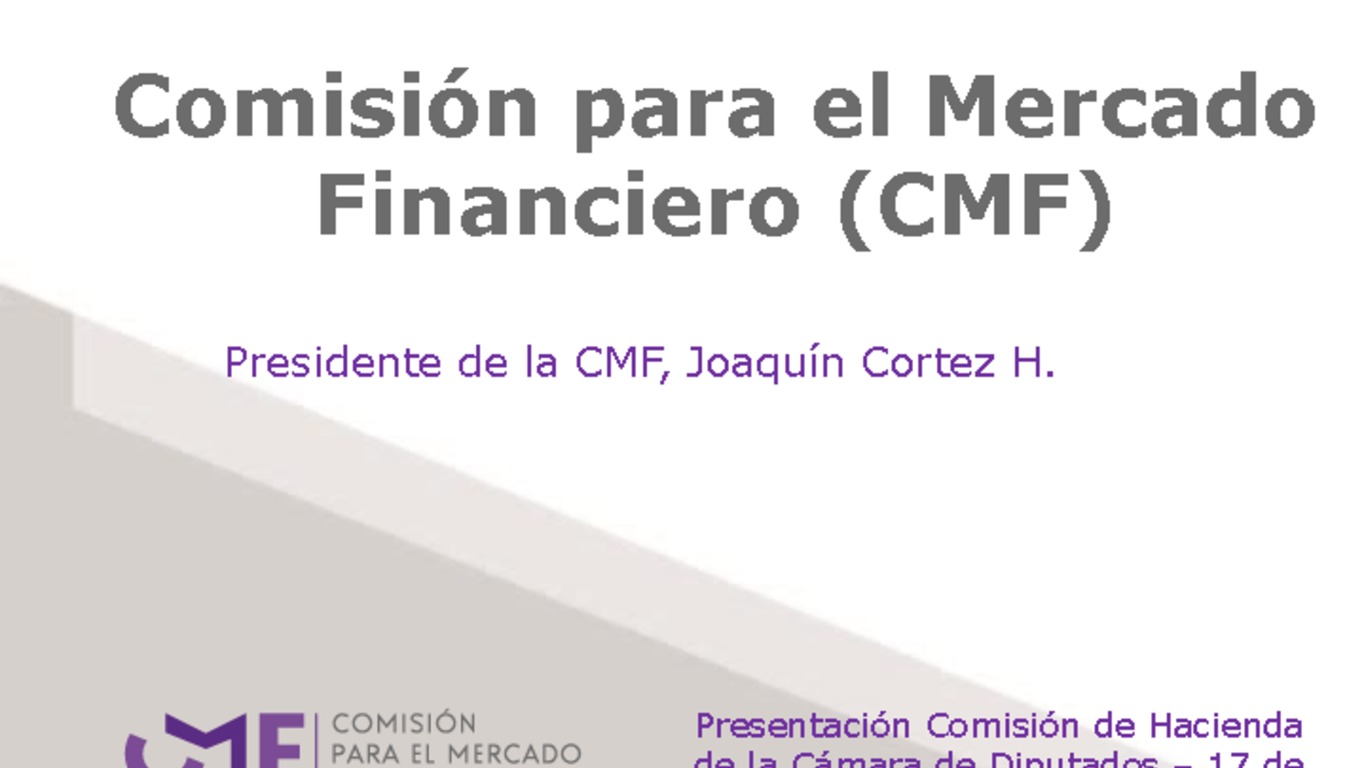 Presentación "Comisión para el Mercado Financiero (CMF)" - Joaquín Cortez