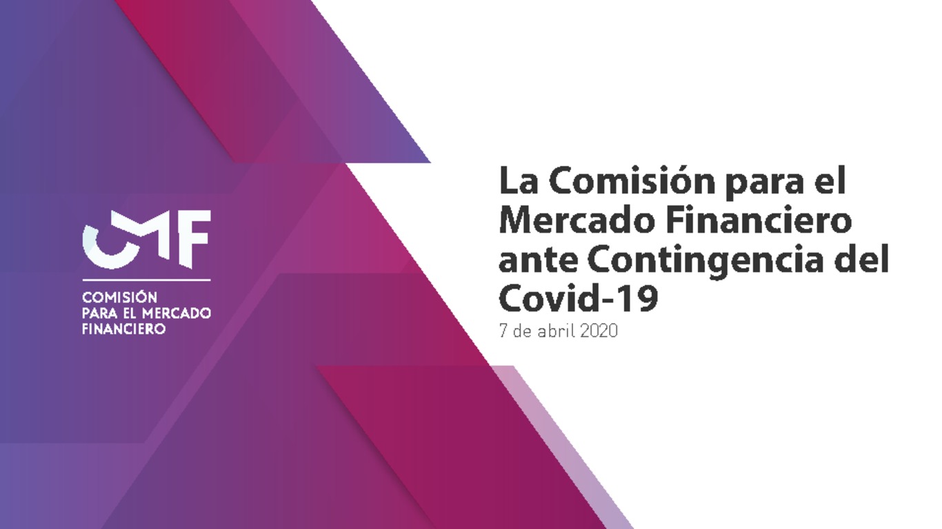 Presentación "La Comisión para el Mercado Financiero ante Contingencia del Covid-19"