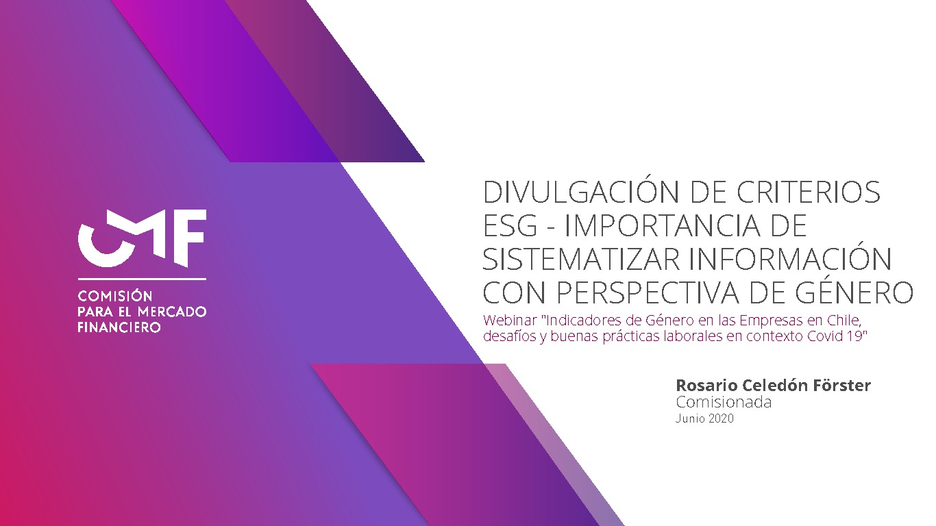 Presentación "Divulgación de Criterios ESG - Importancia de Sistematizar Información con Perspectiva de Género" - Rosario Celedón