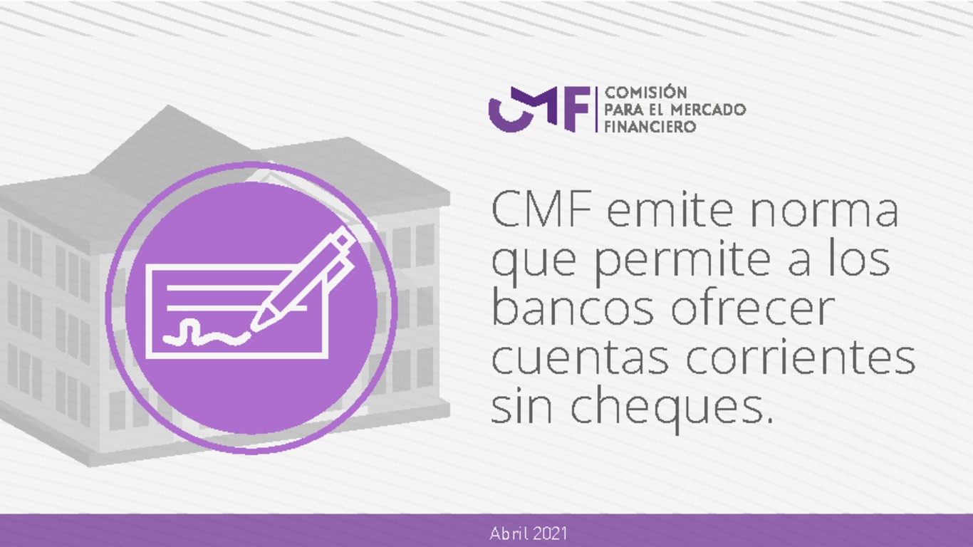 CMF emite norma que permite a los bancos ofrecer cuentas corrientes sin cheques