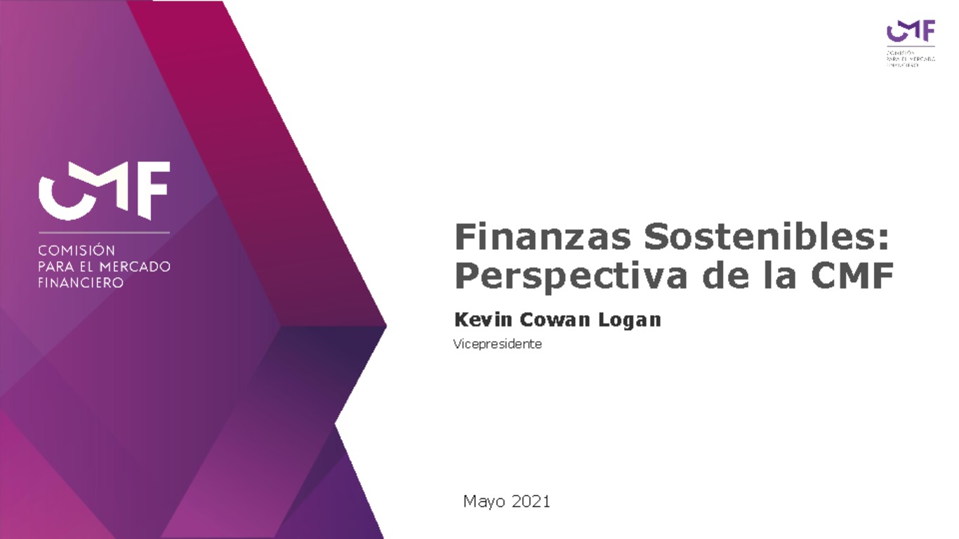 Finanzas Sostenibles: Perspectiva de la CMF - Kevin Cowan Logan