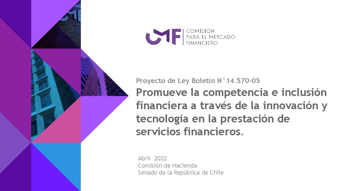 Proyecto de Ley Boletín Nº 14.570-05: Promueve la competencia e inclusión financiera a través de la innovación y tecnología en la prestación de servicios financieros.