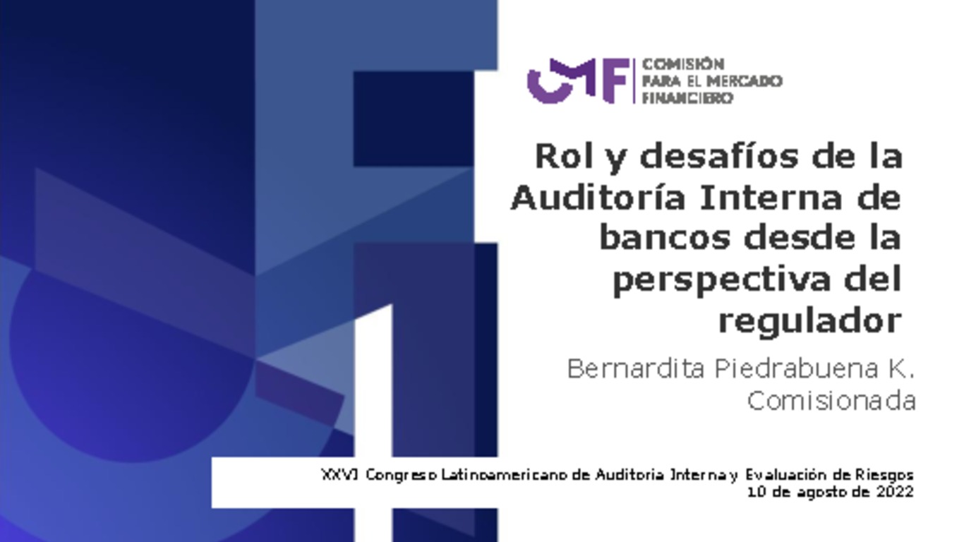 Presentación "Rol y desafíos de la Auditoría Interna de bancos desde la perspectiva del regulador"