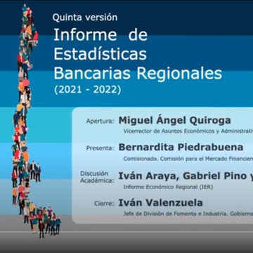 Presentación Informe de Estadísticas Bancarias Regionales – Universidad de Concepción