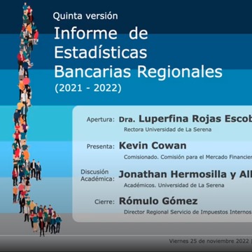 Presentación Informe de Estadísticas Bancarias Regionales – Universidad de La Serena