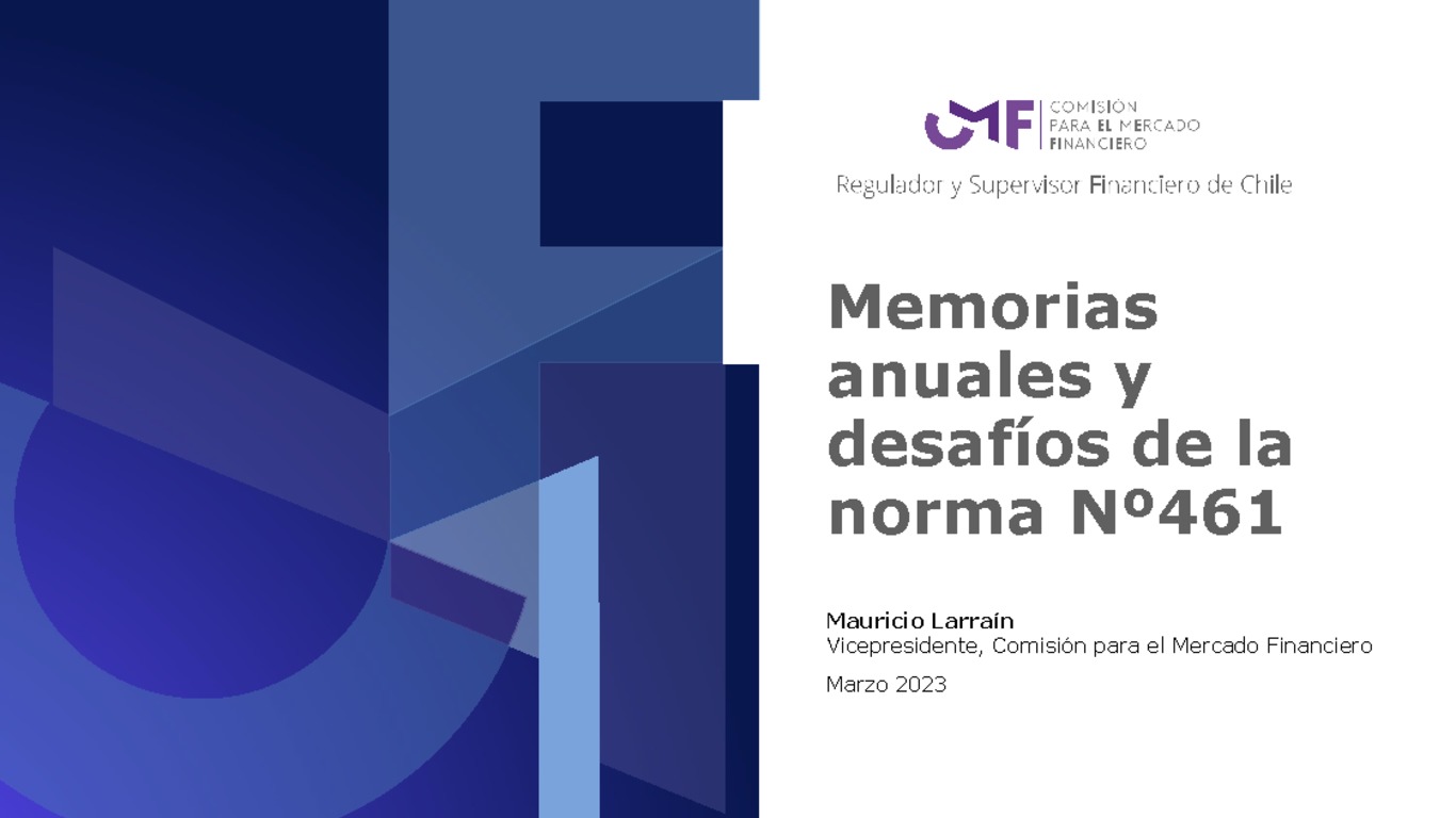 Presentación "Memorias anuales y desafíos de la Norma Nº 461"