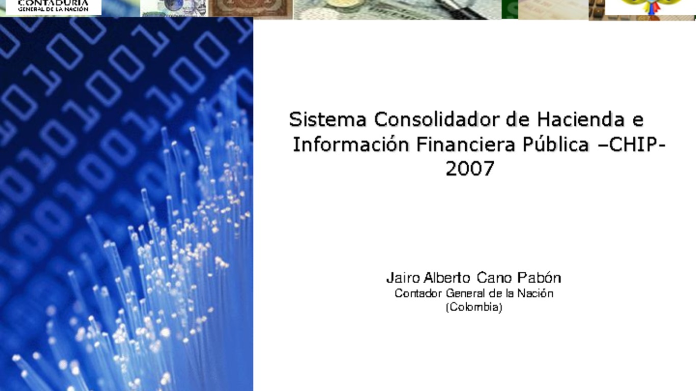II Congreso Latinoamericano de XBRL. Presentación "Aplicación de XBRL al plan de cuentas público de Colombia", Jairo Alberto Cano Pabón, Contador General de la Nación - Colombia. 8-9 de octubre de 2007.