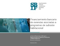 Financiamiento bancario de viviendas asociadas a programas de subsidio habitacional 2014