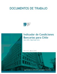 Documento de Trabajo: Indicador de Condiciones Bancarias para Chile