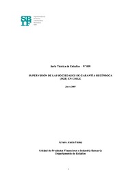 Serie Técnica de Estudios: Supervisión de las Sociedades de Garantía Recíproca en Chile