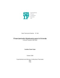 Serie Técnica de Estudios: Financiamiento Hipotecario para la Vivienda