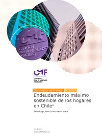 Documento de Trabajo Nº 01/21: Endeudamiento máximo sostenible de los hogares en Chile