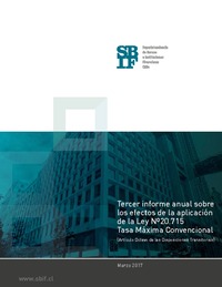 Tercer informe anual sobre los efectos de la aplicación de la Ley N° 20.715 Tercer informe anual sobre los efectos de la aplicación de la Ley N° 20.715 - Año 2017