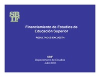 Encuesta: Financiamiento de Estudios de Educación Superior (2004)