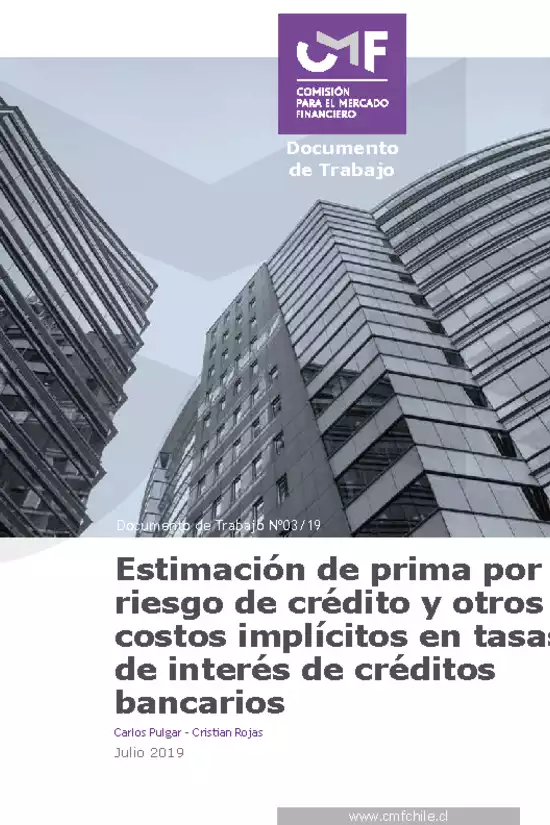Documento de Trabajo: Estimación de prima por riesgo de crédito y otros costos implícitos en tasas de interés de créditos bancarios – Carlos Pulgar - Cristian Rojas.