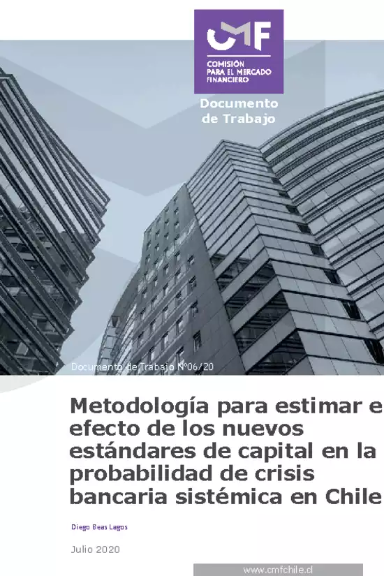 Documento de trabajo: Metodología para estimar el efecto de los nuevos estándares de capital en la probabilidad de crisis bancaria sistémica en Chile - Diego Beas Lagos (Julio 2020)