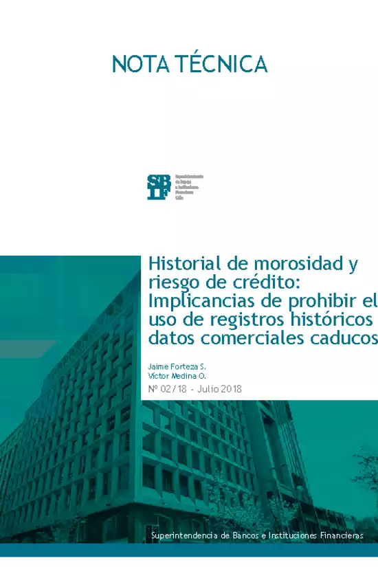 Historial de morosidad y riesgo de crédito: Implicancias de prohibir el uso de registros históricos de datos comerciales caducos