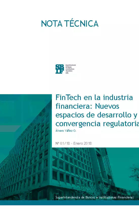FinTech en la industria financiera: Nuevos espacios de desarrollo y convergencia regulatoria
