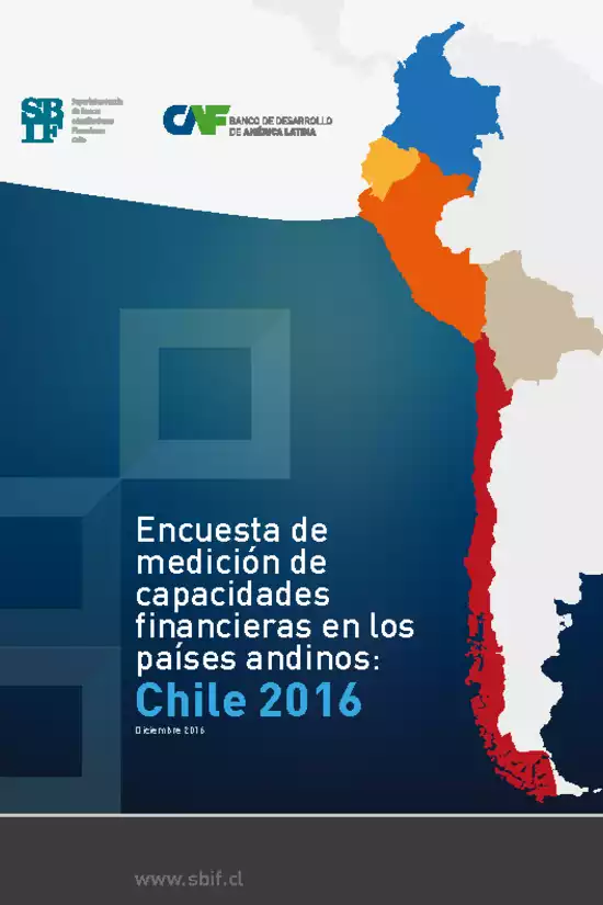 Encuesta de medición de capacidades financieras en los países andinos - Chile 2016
