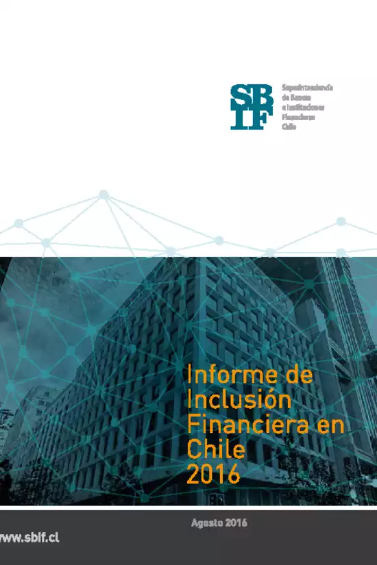 Informe de Inclusión Financiera en Chile 2016