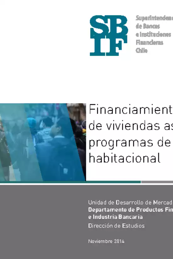 Financiamiento bancario de viviendas asociadas a programas de subsidio habitacional 2014