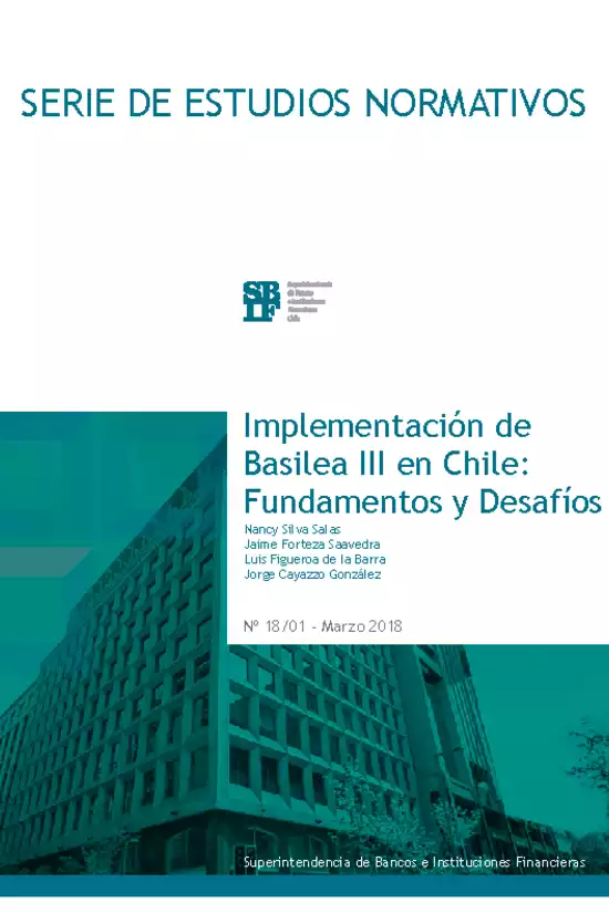 Implementación de Basilea III en Chile: Fundamentos y Desafíos