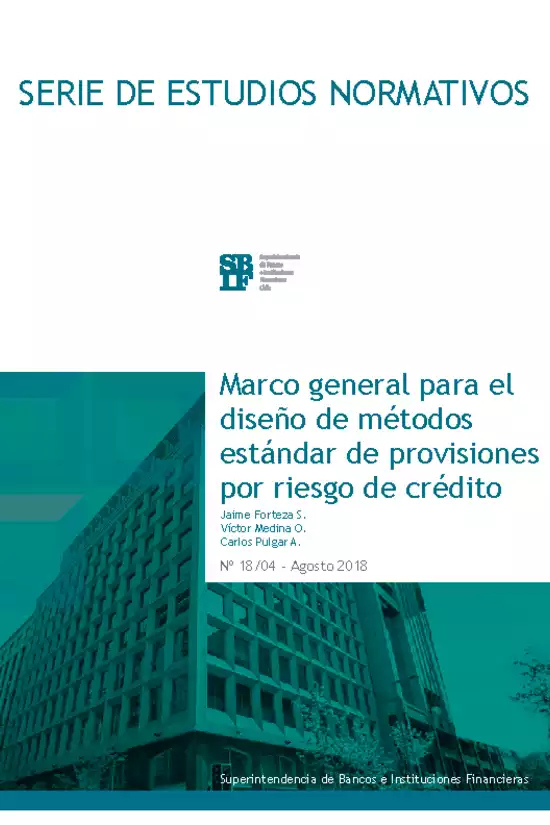 Marco general para el diseño de métodos estándar de provisiones por riesgo de crédito