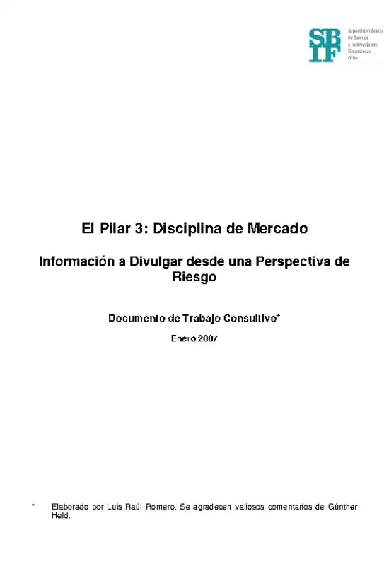 El Pilar 3: Disciplina de Mercado, Información a Divulgar desde una perspectiva de Riesgo