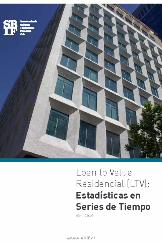 Loan to Value Residencial (LTV): Estadísticas en Series de Tiempo