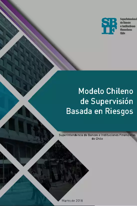 Modelo Chileno de Supervisión basada en Riesgos Bancarios