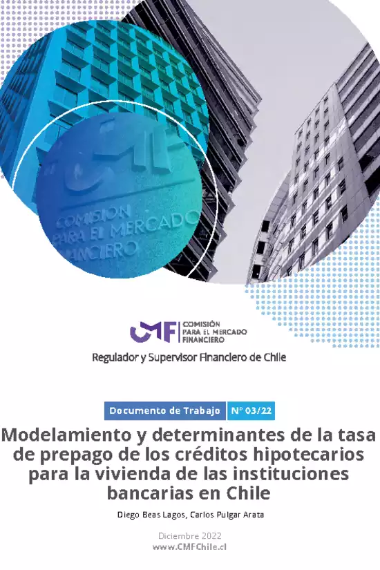 Documento de Trabajo Nº 03/22: Modelamiento y determinantes de la tasa de prepago de los créditos hipotecarios para la vivienda de las instituciones bancarias en Chile
