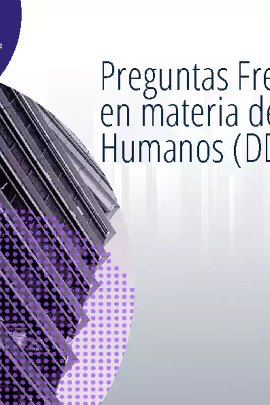 Preguntas Frecuentes en materia de Derechos Humanos (DD.HH.)