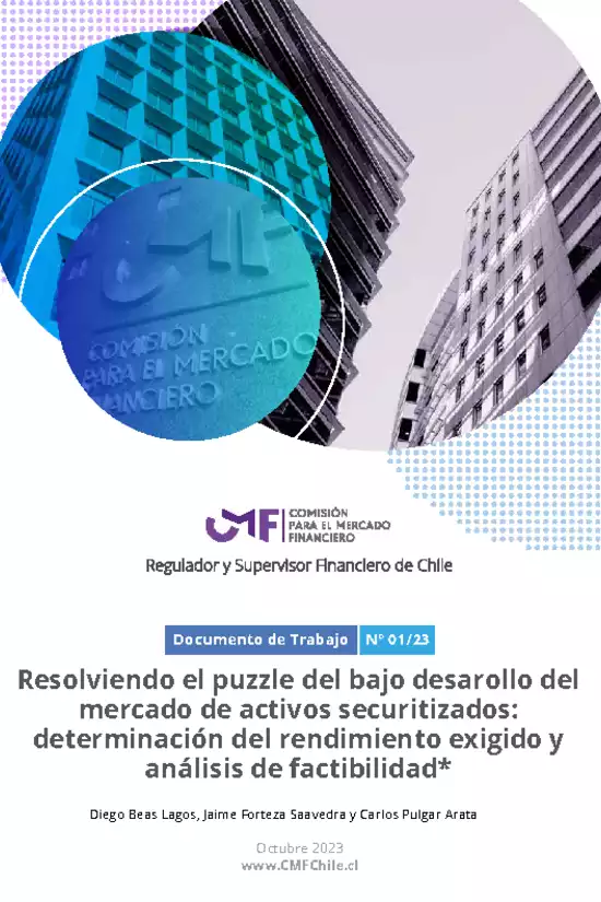 Documento de Trabajo Nº 01/23: Resolviendo el puzzle del bajo desarollo del mercado de activos securitizados: determinación del rendimiento exigido y análisis de factibilidad
