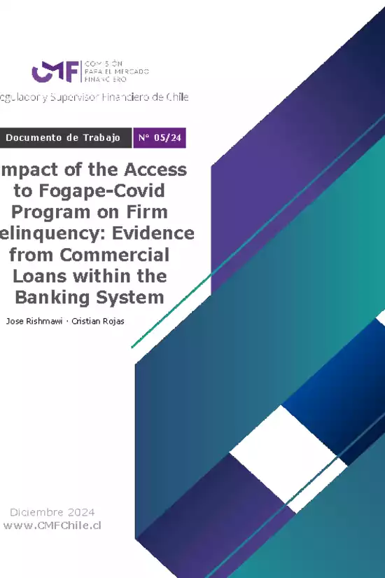 Documento de Trabajo N° 05/24: Impact of the Access to Fogape-Covid Program on Firm Delinquency: Evidence from Commercial Loans within the Banking System