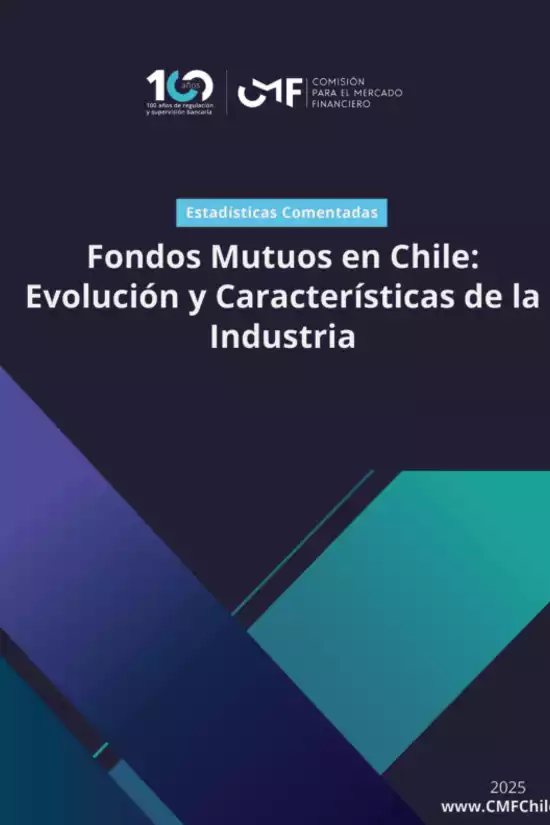 Fondos Mutuos en Chile: Evolución y Características de la Industria 2025
