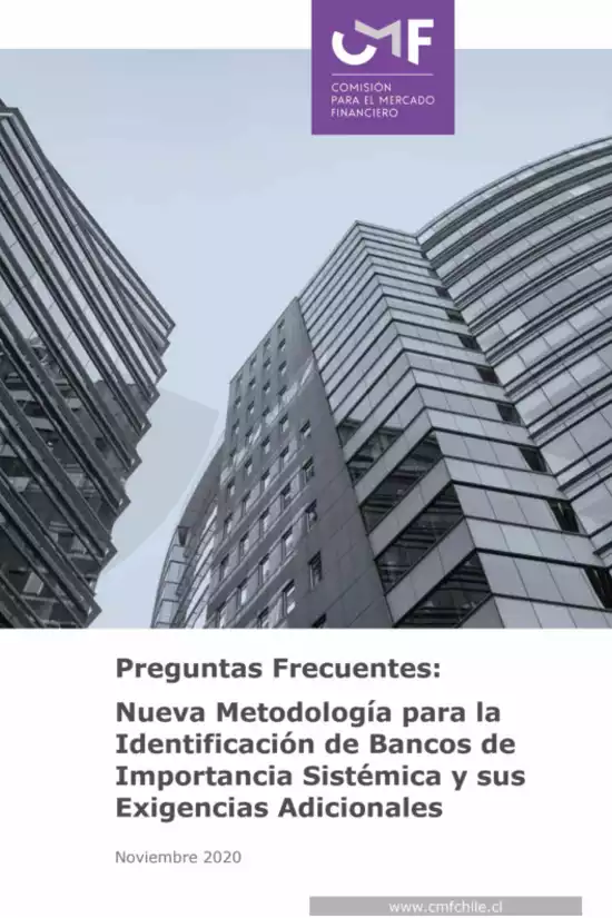 Capítulo 21-11 RAN - Preguntas Frecuentes - Nueva Metodología para la Identificación de Bancos de Importancia Sistémica y sus Exigencias Adicionales