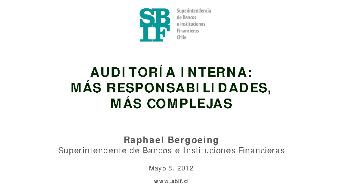 Presentación Auditoría Interna: más responsabilidades, más complejas