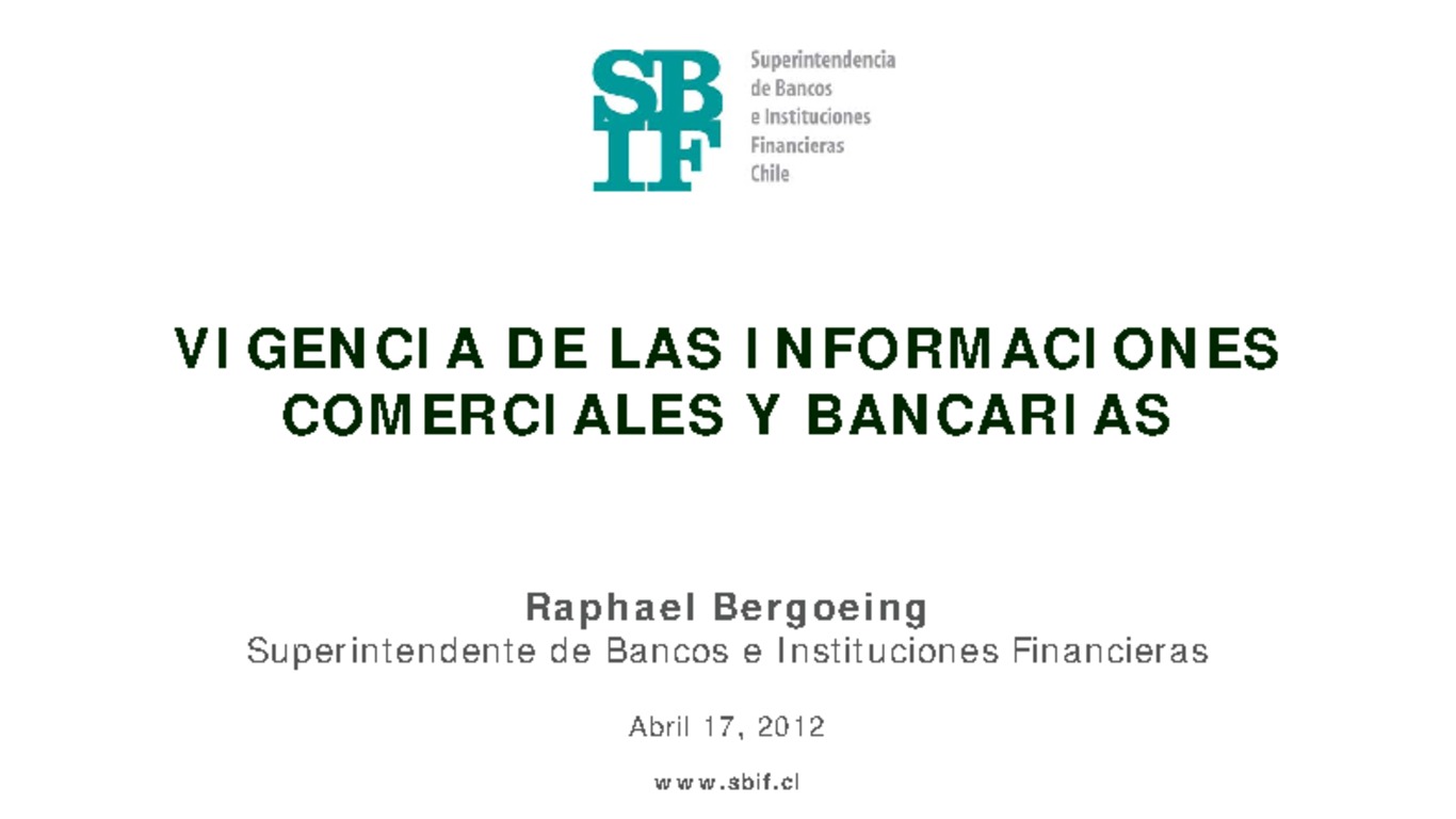 Presentación : Vigencia de las Informaciones Comerciales y Bancarias