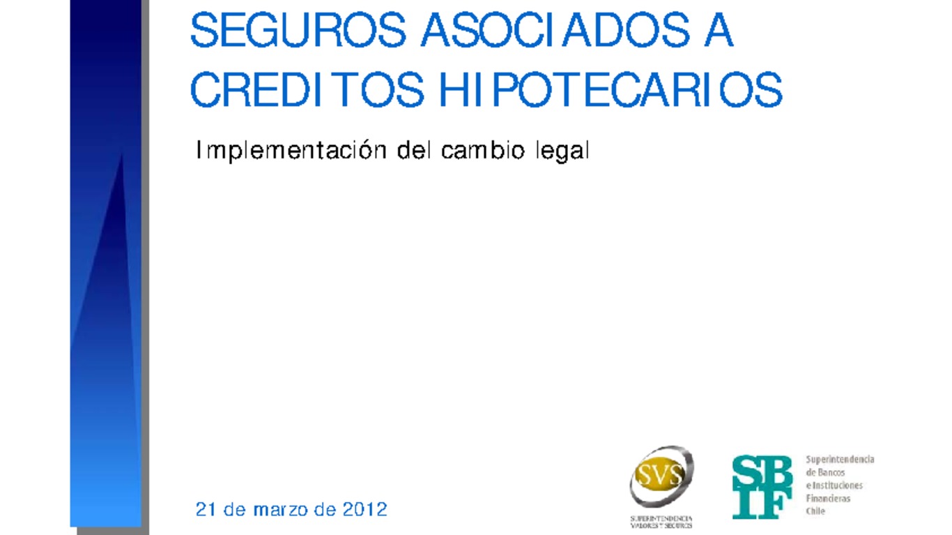 Publicación: SBIF y SVS emiten normas sobre seguros asociados a créditos hipotecarios