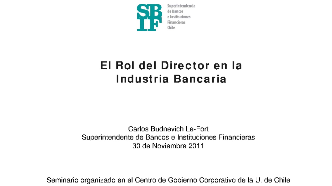 Presentación: El rol del director en la Industria Bancaria