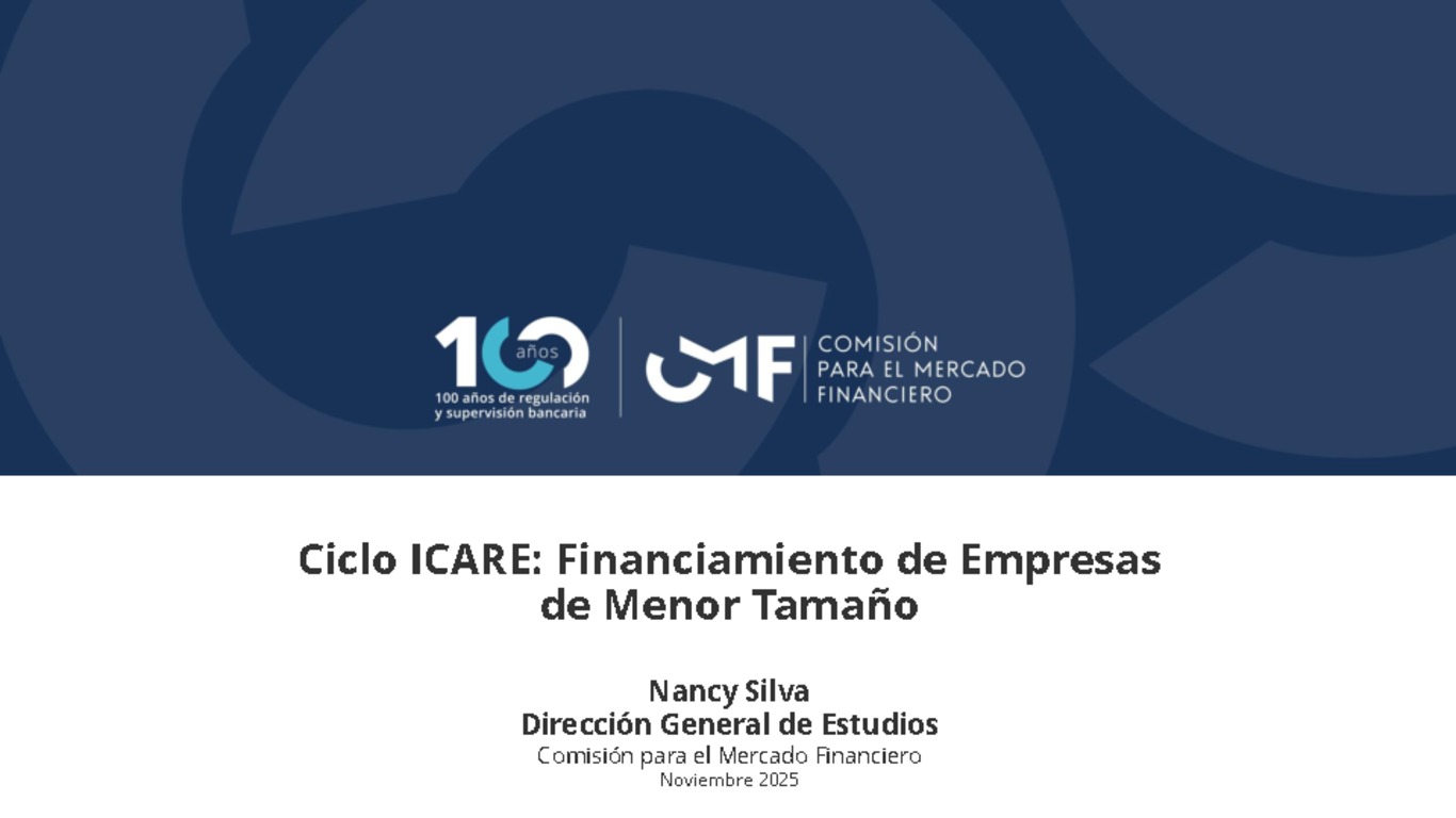 Ciclo ICARE: Financiamiento de Empresas de Menor Tamaño